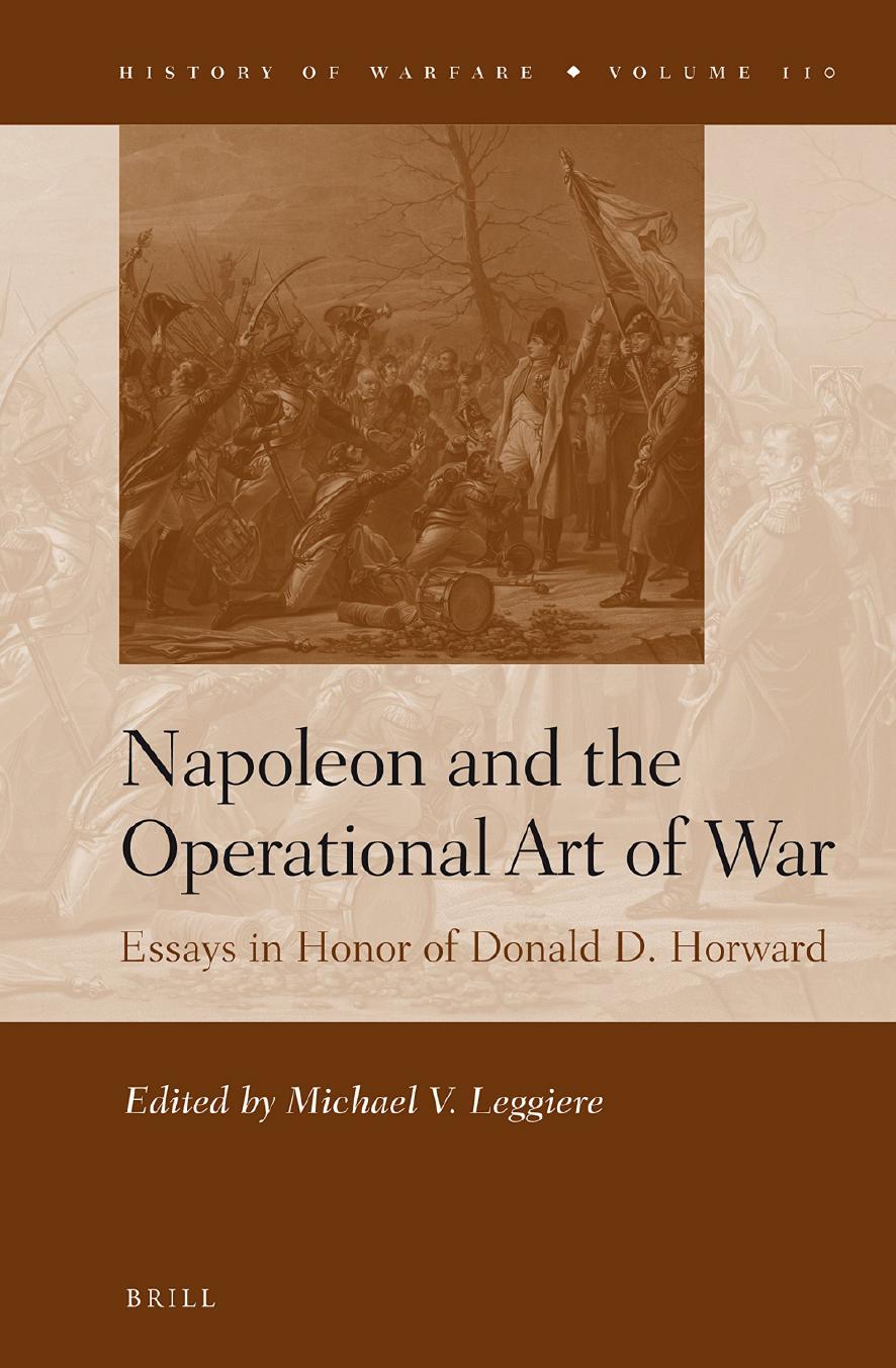 Napoleon and the Operational Art of War (History of Warfare) (Repost) by Michael V. Leggiere