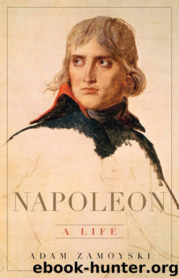 Napoleon by Adam Zamoyski
