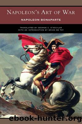 Napoleon's Art of War by Napoleon Bonaparte
