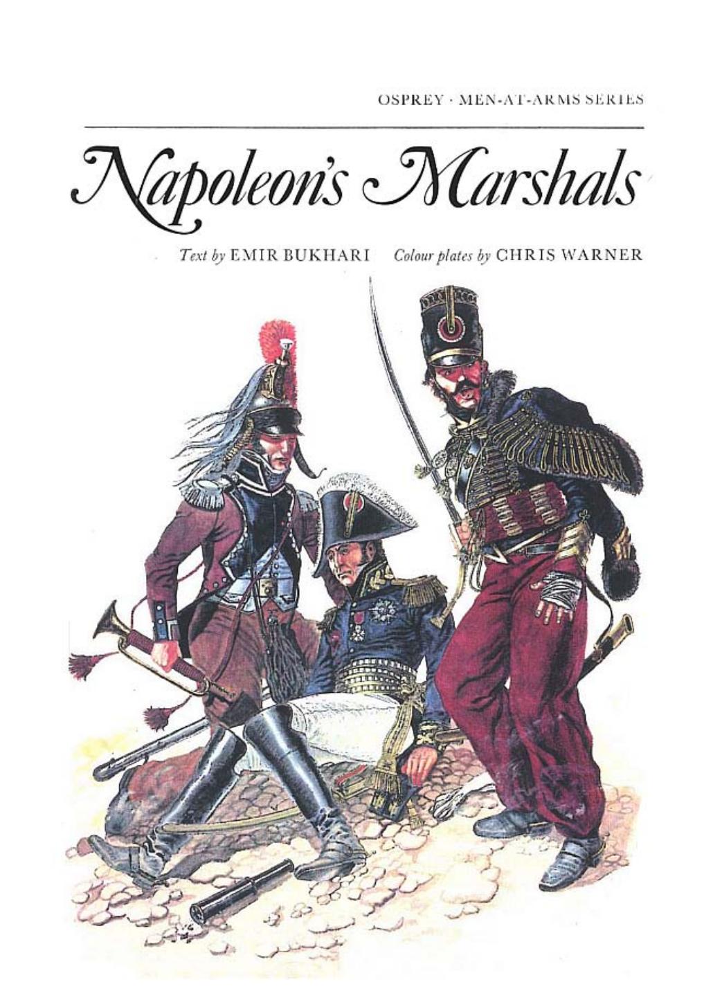 Napoleon's Marshals (Men at Arms Series, 87) by Emir Bukhari Chris Warner (Illustrator)