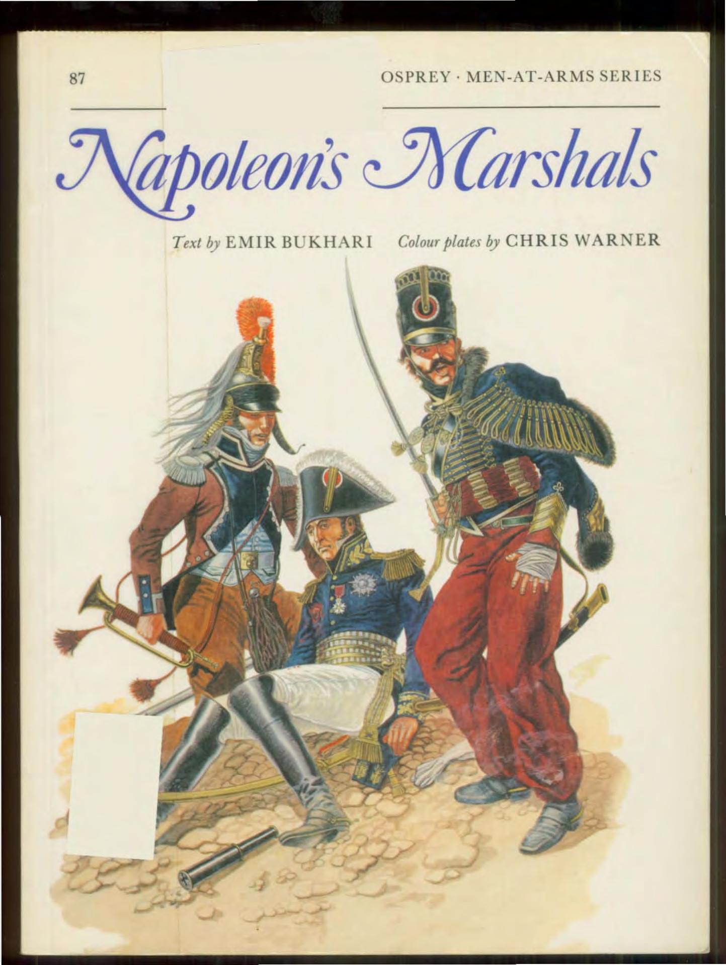 Napoleon's Marshals by Emir Bukhari Chris Warner
