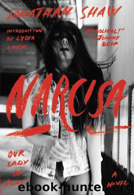 Narcisa by Jonathan Shaw