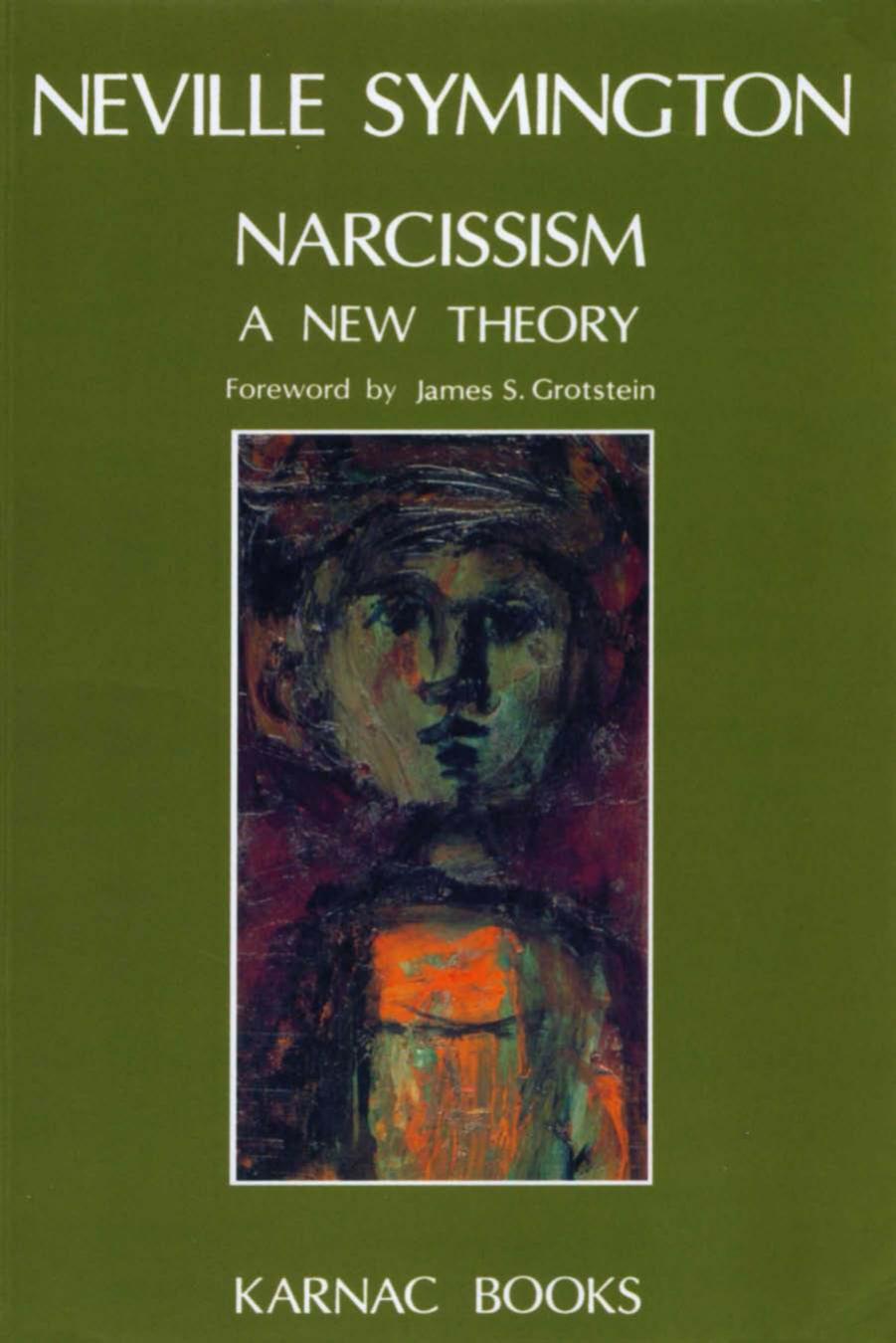 Narcissism : A New Theory by Symington Neville(Author)