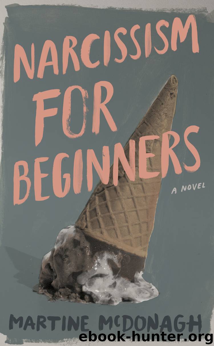 Narcissism for Beginners by Martine McDonagh