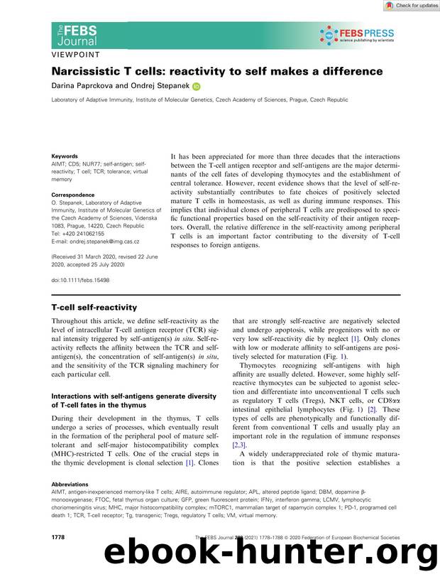Narcissistic T cells: reactivity to self makes a difference by Unknown