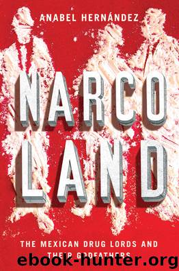 Narcoland by Anabel Hernandez