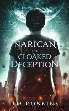 Narican: The Cloaked Deception by DM Robbins
