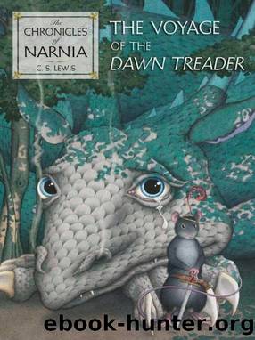 Narnia 3 - The Voyage of the Dawn Treader by C. S. Lewis