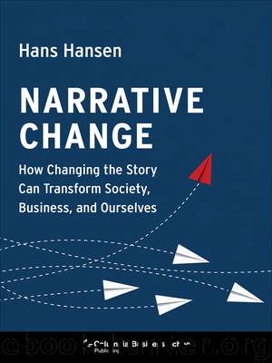 Narrative Change by Hans Hansen
