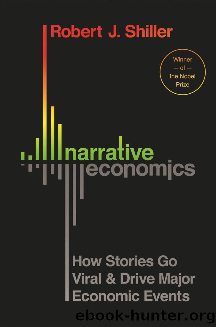 Narrative Economics by ROBERT J. SHILLER