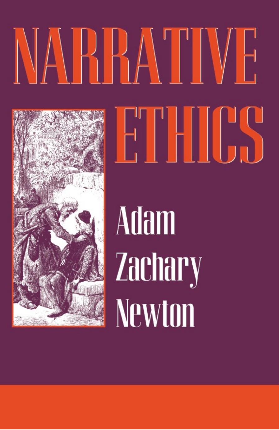 Narrative Ethics by Adam Newton