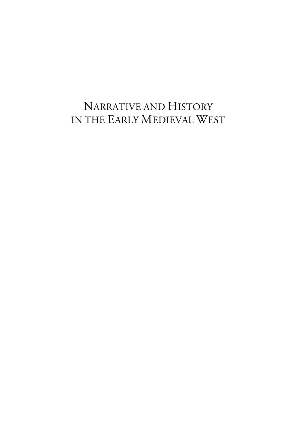 Narrative and History in the Early Medieval West by unknow