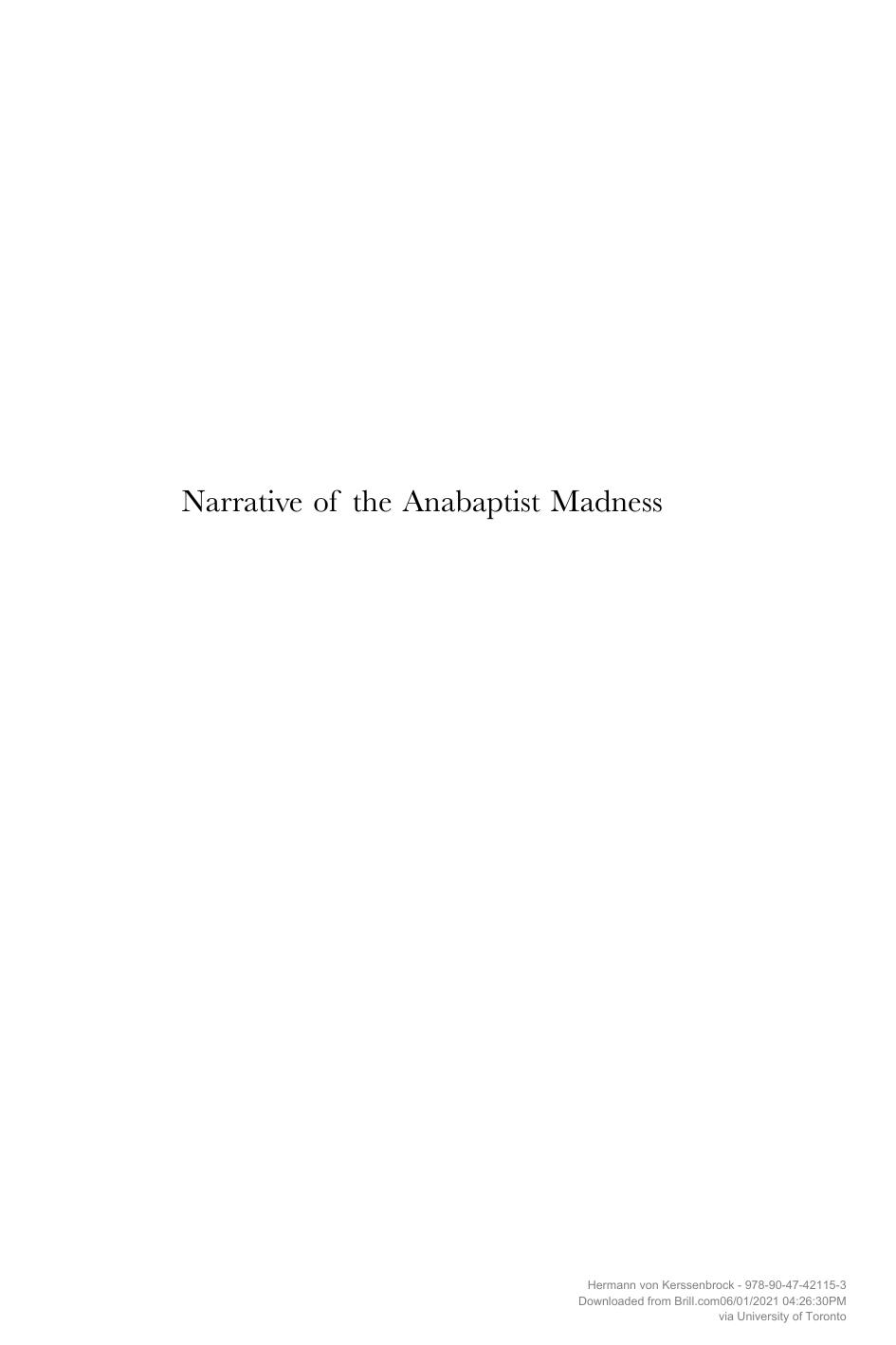 Narrative of the Anabaptist Madness : the overthrow of Munster, the famous metropolis of Westphalia by Hermann von Kerssenbrock; Anne MacKay