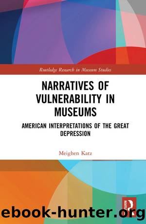 Narratives of Vulnerability in Museums by Katz Meighen;
