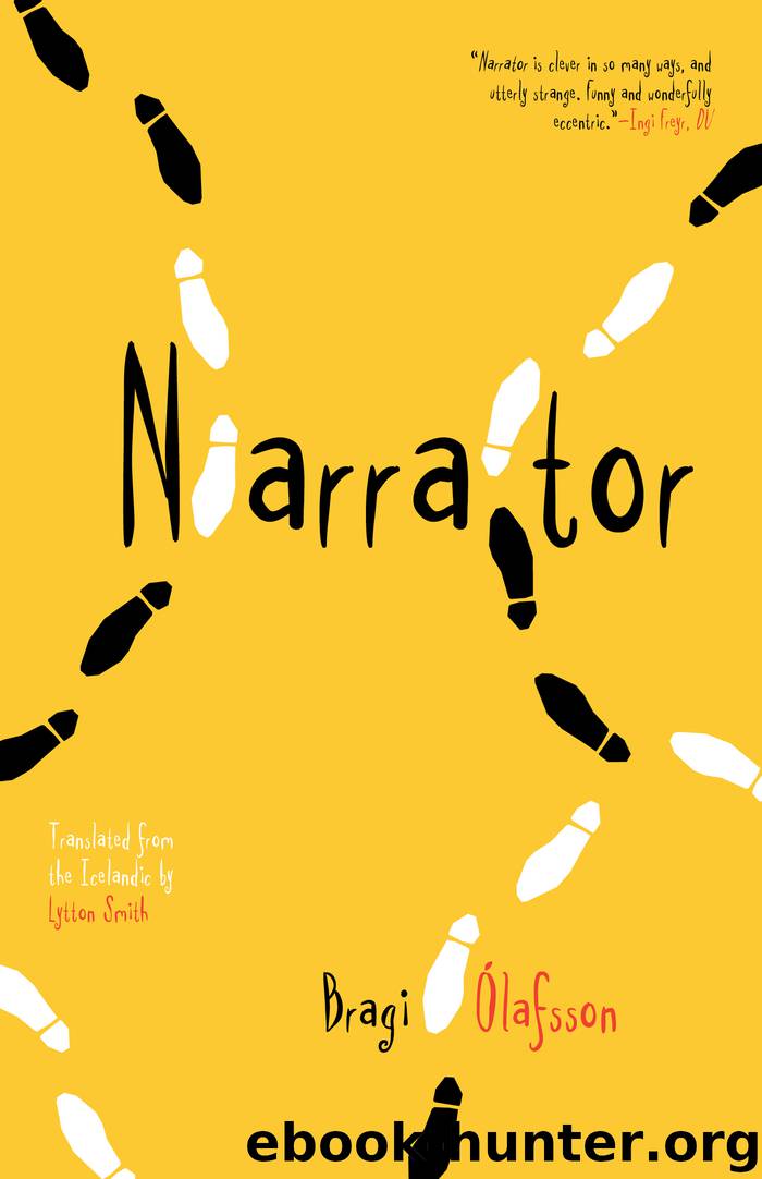 Narrator by Bragi Ólafsson