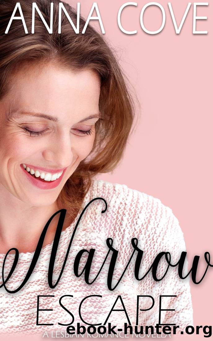 Narrow Escape by Anna Cove