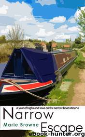 Narrow Escape by Marie Browne