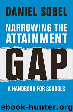 Narrowing the Attainment Gap by Daniel Sobel