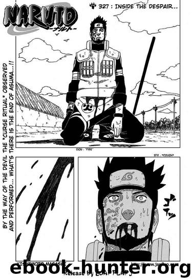 Naruto 327 by Masashi Kishimoto