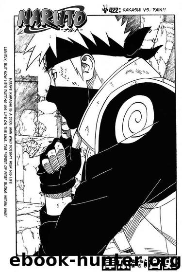 Naruto 422 by Masashi Kishimoto