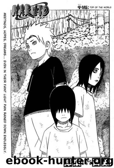 Naruto 445 by Masashi Kishimoto