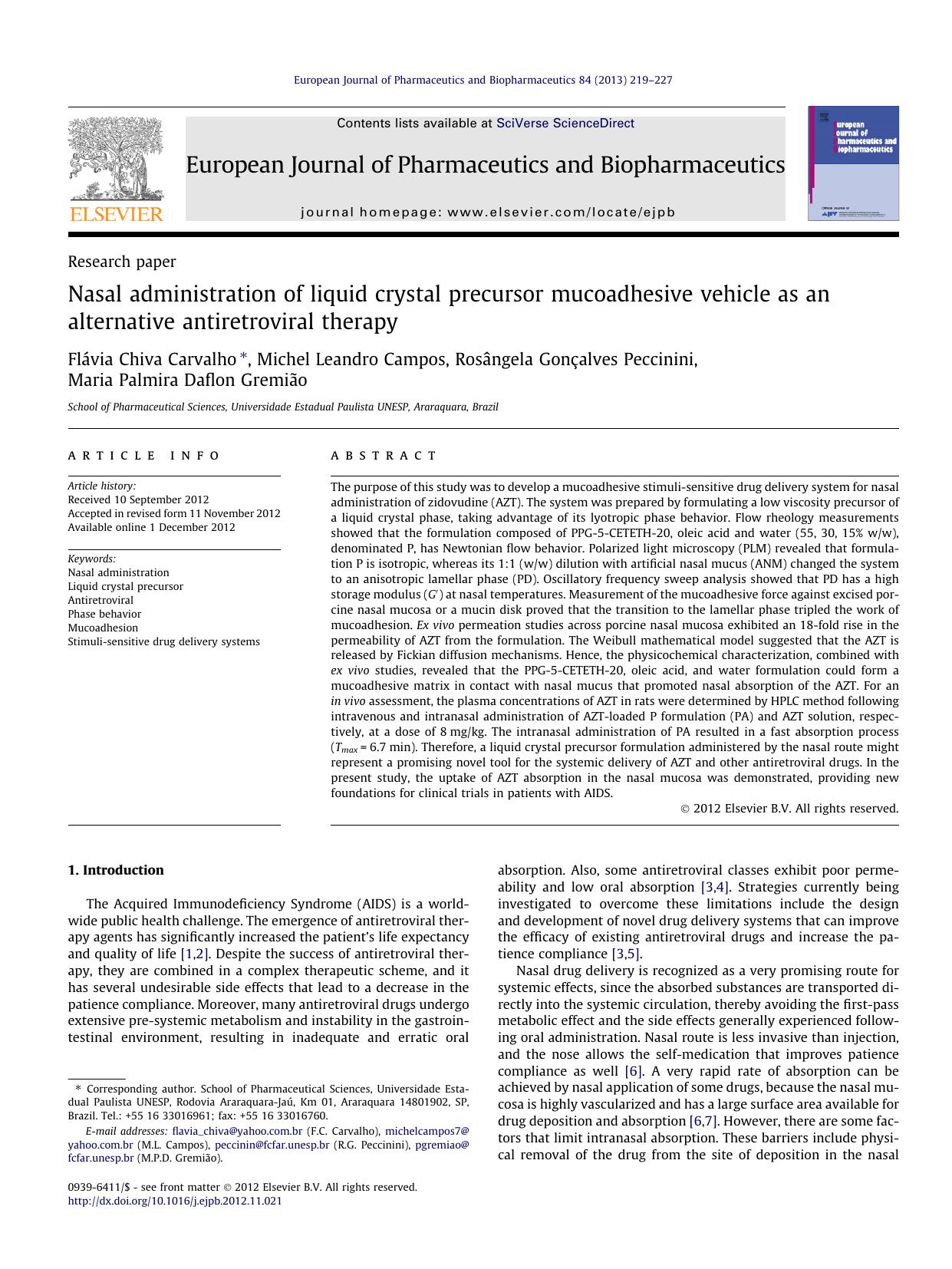 Nasal administration of liquid crystal precursor mucoadhesive vehicle as an alternative antiretroviral therapy by unknow