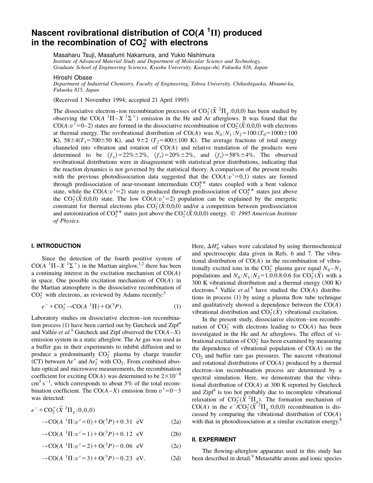 Nascent rovibrational distribution of CO[ A + Pi] produced in the recombination of CO 2 + with electrons by Masaharu Tsuji & Masafumi Nakamura & and Yukio Nishimura & Hiroshi Obase