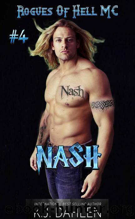 Nash (Rogues Of Hell MC, #4) by Kj Dahlen