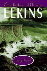 Nasty Breaks by Charlotte Elkins & Aaron J. Elkins