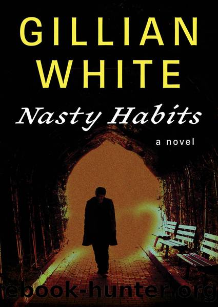 Nasty Habits by Gillian White