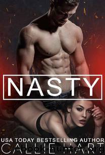 Nasty by Callie Hart