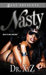 Nasty by Dr. Xyz