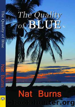 Nat Burns - The Quality of Blue by Nat Burns