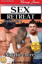 Natalie Acres by Sex Retreat