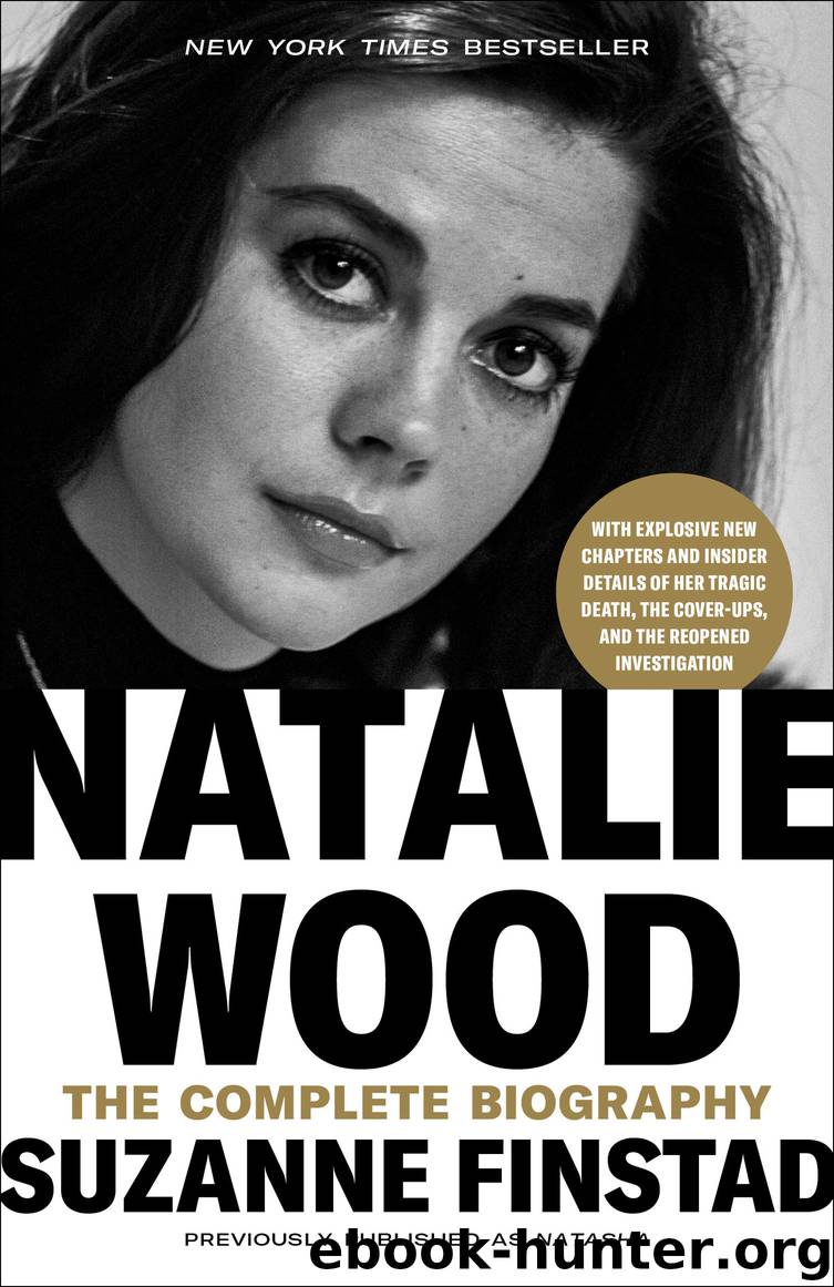 Natalie Wood by Suzanne Finstad