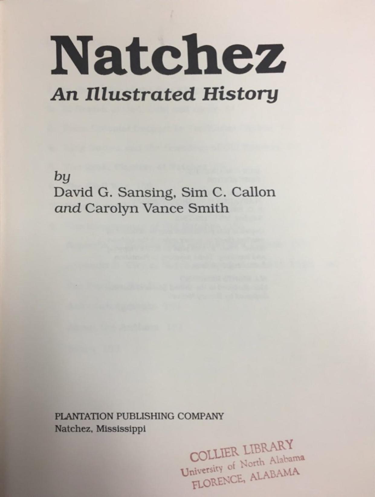 Natchez An Illustrated History by David Sansing