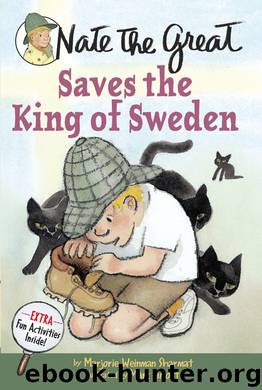 Nate the Great Saves the King of Sweden by Marjorie Weinman Sharmat