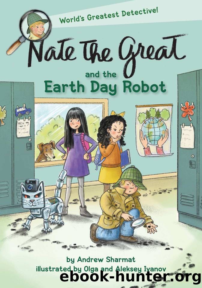 Nate the Great and the Earth Day Robot by Andrew Sharmat