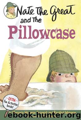 Nate the Great and the Pillowcase by Marjorie Weinman Sharmat