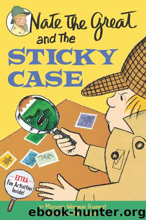 Nate the Great and the Sticky Case by Marjorie Weinman Sharmat
