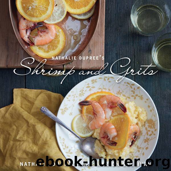 Nathalie Dupree's Shrimp and Grits by Nathalie Dupree