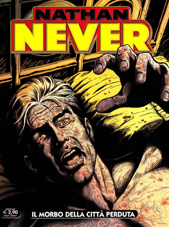 Nathan Never 255 by Il morbo della città perduta (Lu)