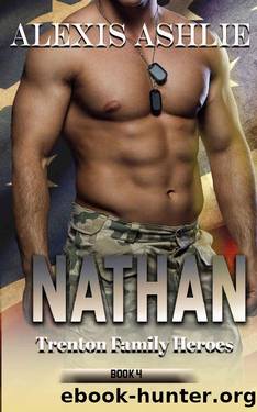 Nathan: Trenton Family Heroes Book 4 by Alexis Ashlie