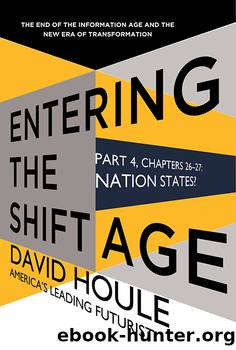 Nation States? (Entering the Shift Age, eBook 12) by David Houle