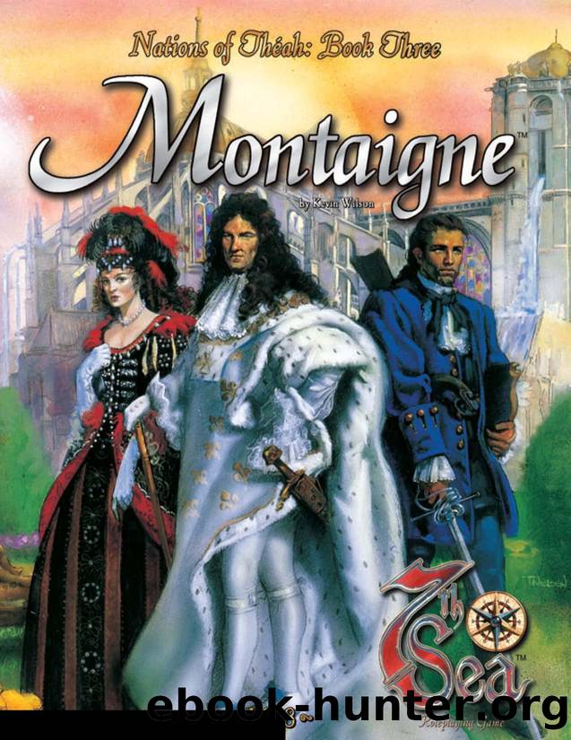 Nation of ThÃ©ah, Book 3 by Montaigne The Center of The World