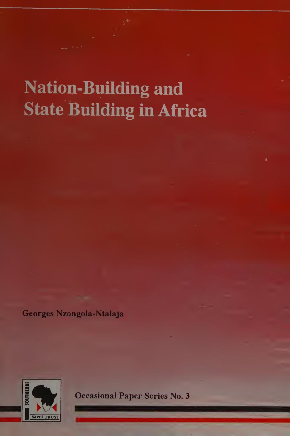 Nation-building and state building in Africa by Georges Nzongola-Ntalaja