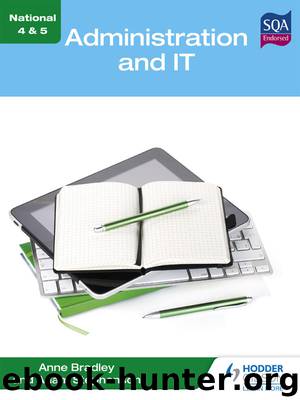National 4 & 5: Administration and IT by Stephenson Adam & Bradley Anne