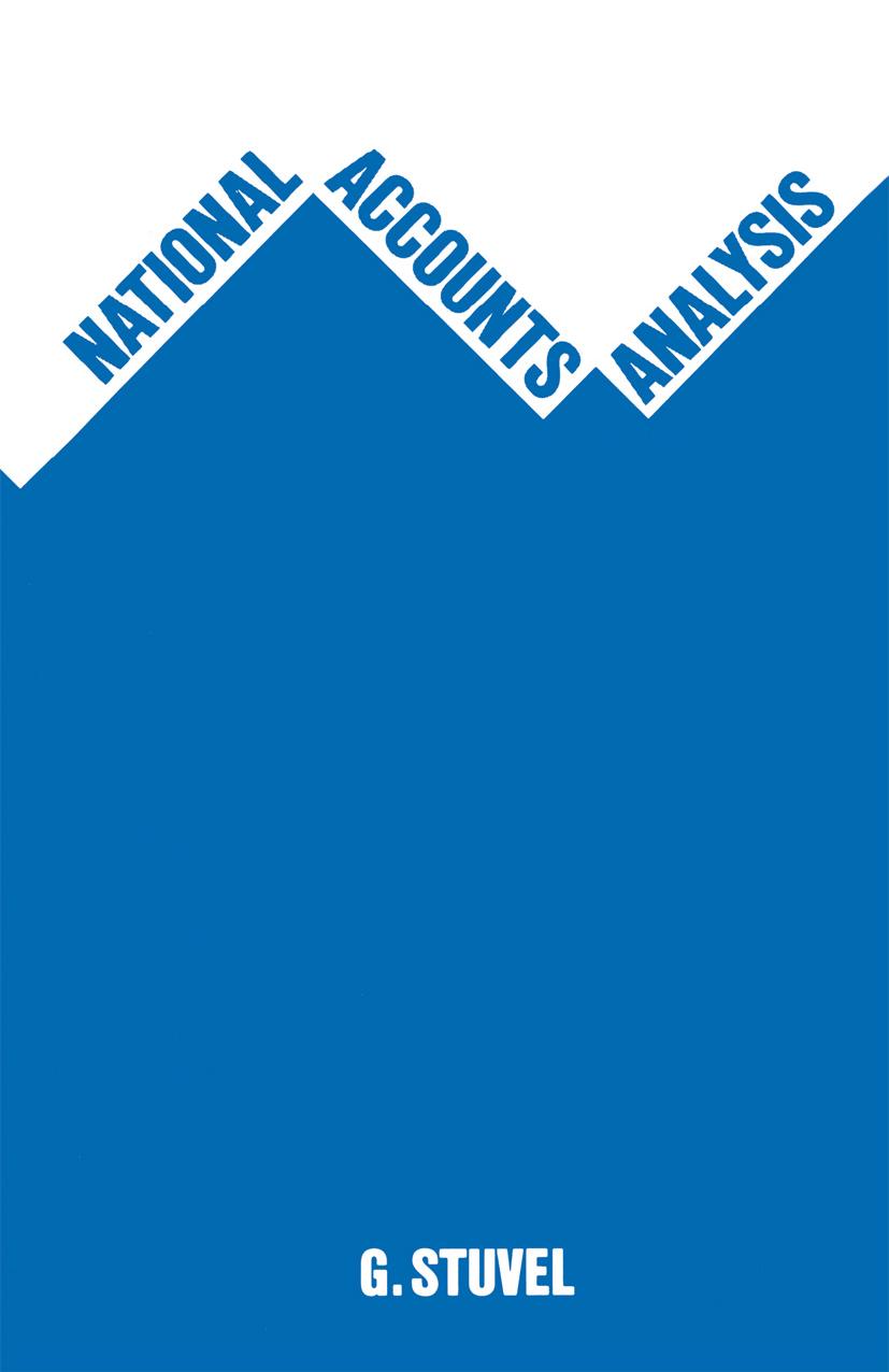 National Accounts Analysis by G. Stuvel (auth.)