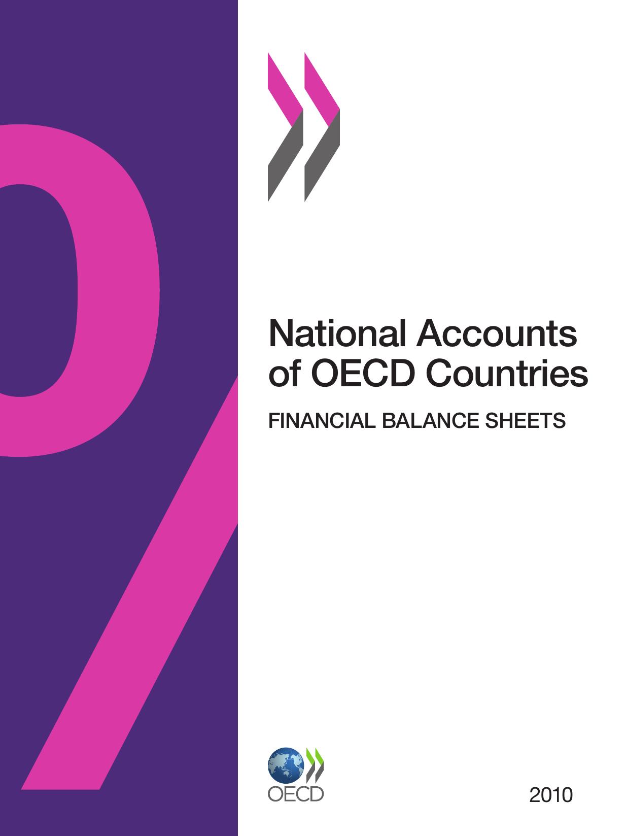 National Accounts of OECD Countries, Financial Balance Sheets 2010 by OECD