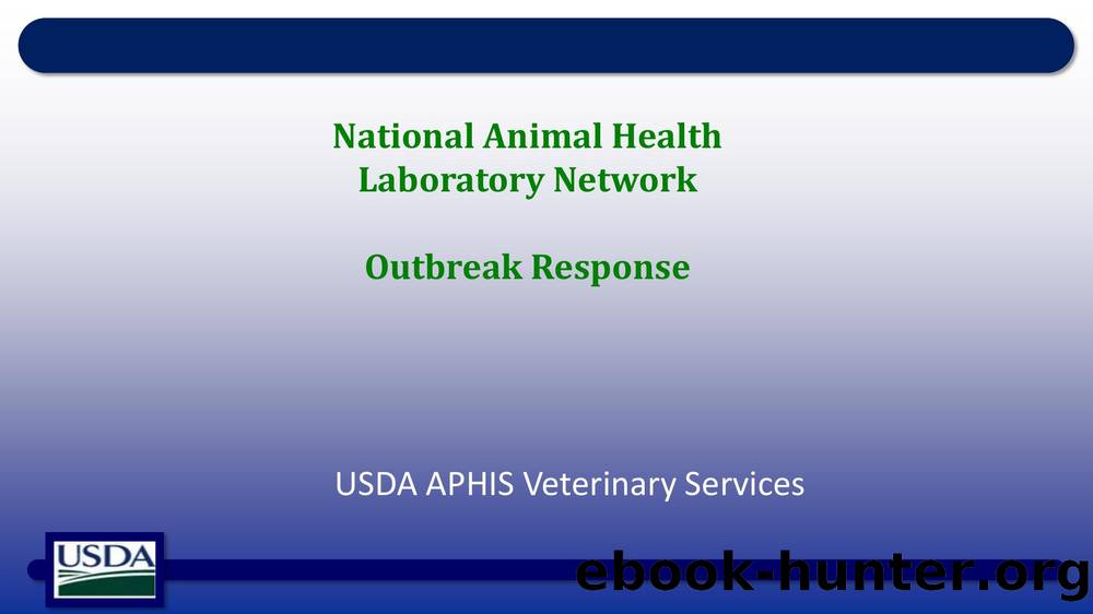 National Animal Health Laboratory Network Outbreak Response by snaulty